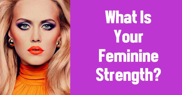 How Feminine Are You? QuizLady