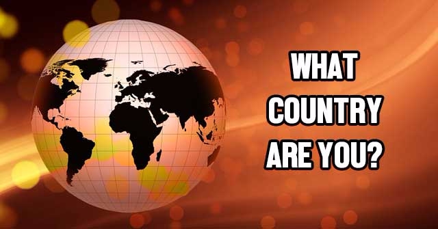 What Country Are You?