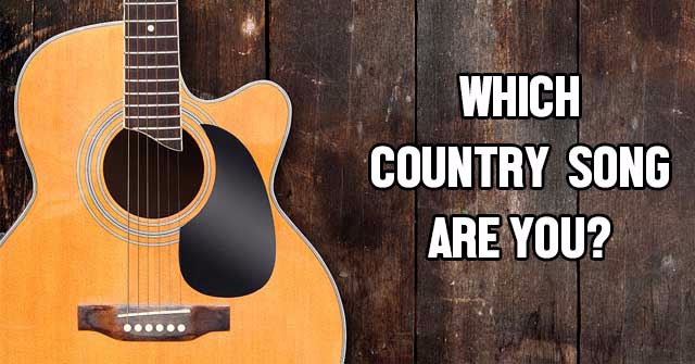 Which Country Song Are You?