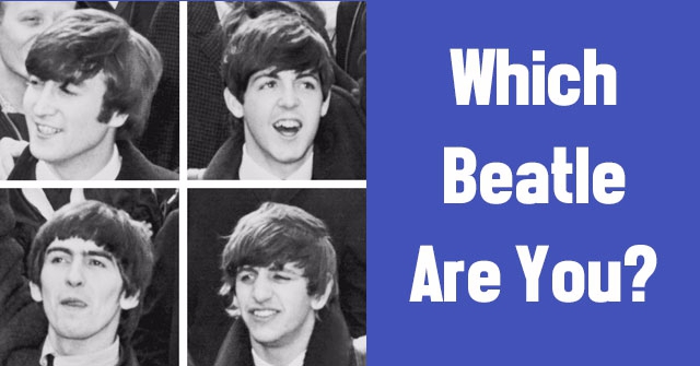 Which Beatle Are You?