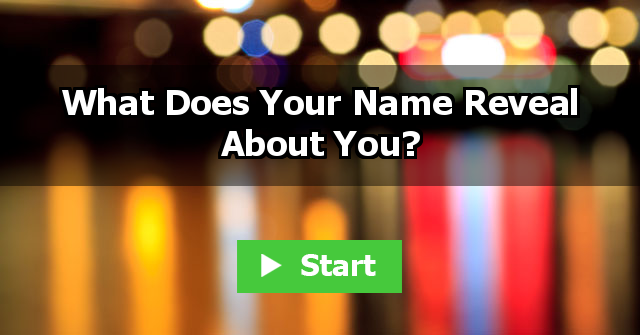 What Does Your Name Reveal About You?