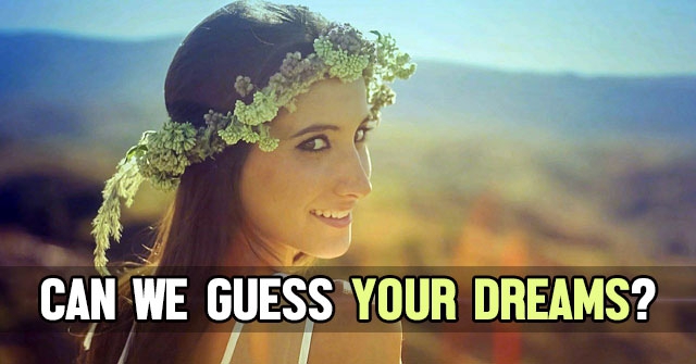 Can We Guess Your Dreams?