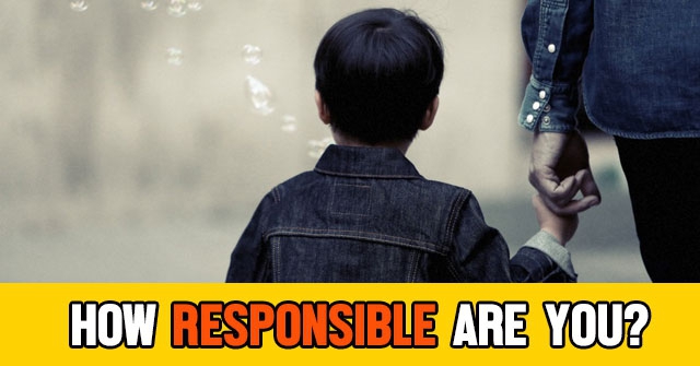 How Responsible Are You?