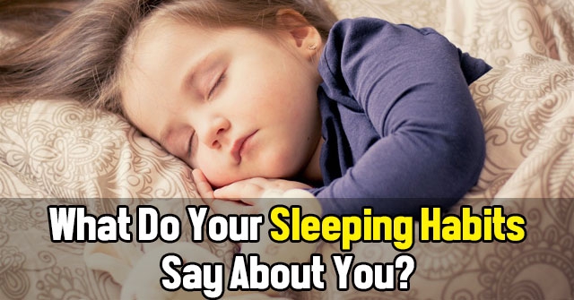 What Do Your Sleeping Habits Say About You?