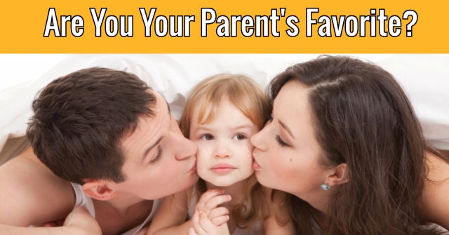 Are You Your Parent’s Favorite?