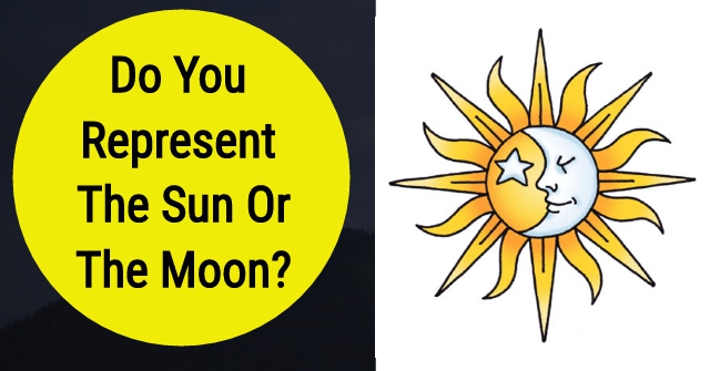 Do You Represent The Sun Or The Moon? QuizLady