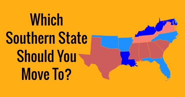 Which Southern State Should You Move To?