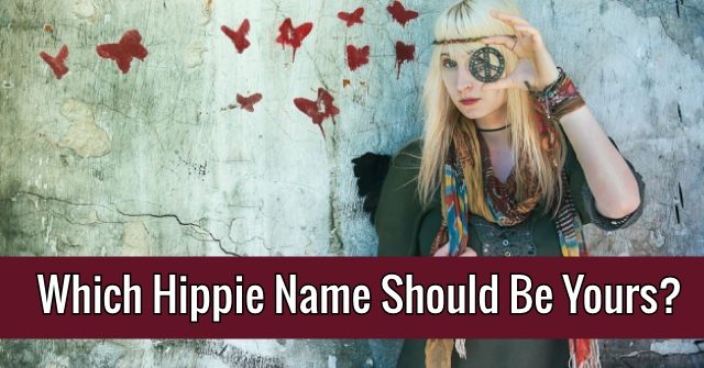 Which Hippie Name Should Be Yours?