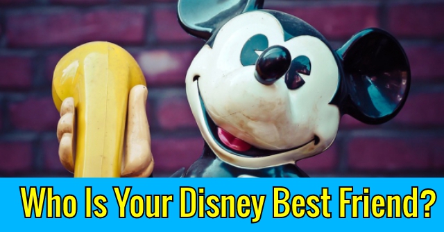 Who Is Your Disney Best Friend?