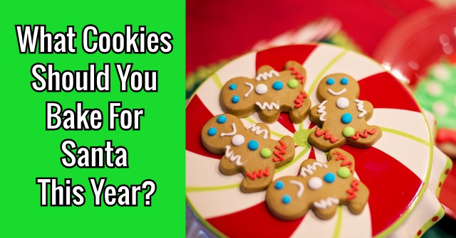 What Cookies Should You Bake For Santa This Year?