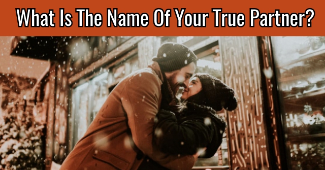 What Is The Name Of Your True Partner?