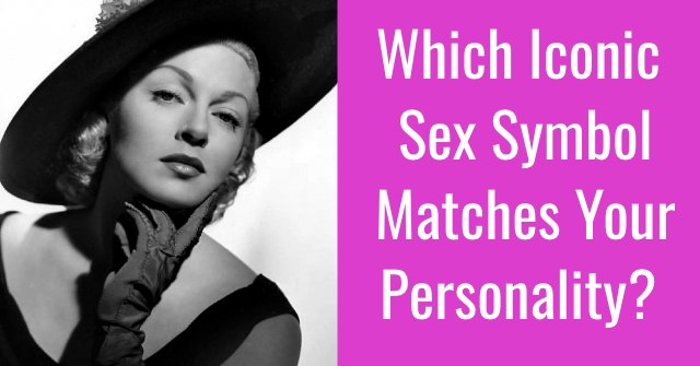 Which Iconic Sex Symbol Matches Your Personality?