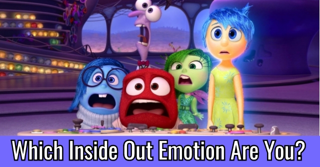Which Inside Out Emotion Are You?